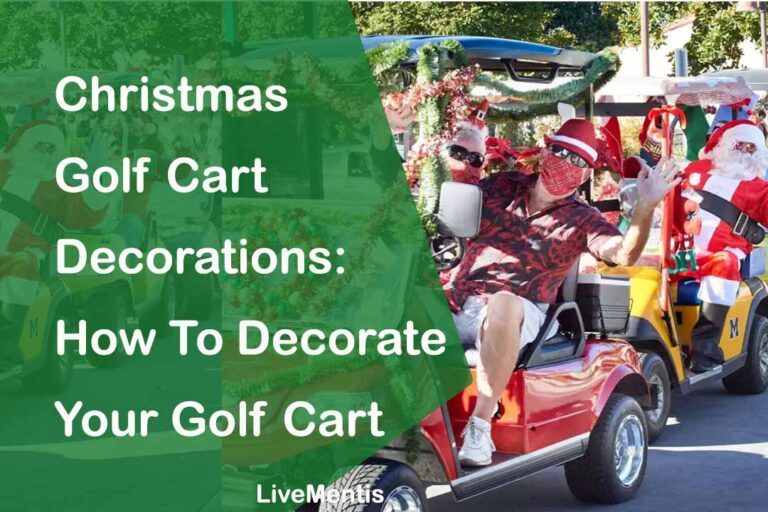 Christmas Golf Cart Decorations: How To Decorate Your Golf Cart