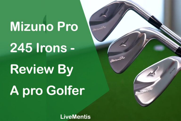 Mizuno Pro 245 Irons – Review By A pro Golfer